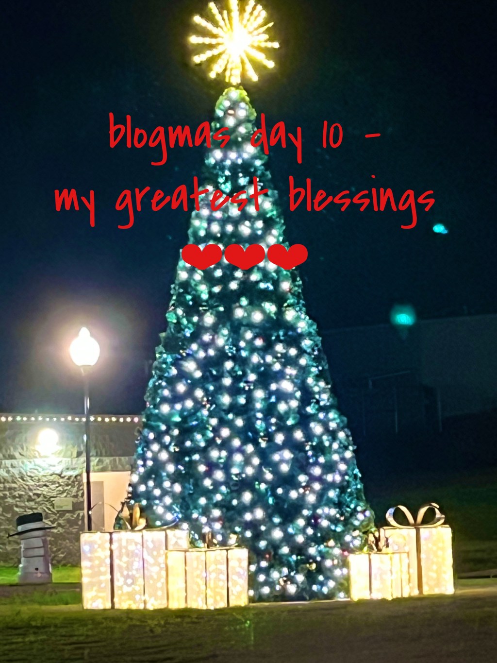 blogmas day 10 – my greatest&nbsp;blessings.