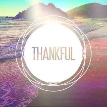 back and thankful – day 1 of thanksgiving (part&nbsp;two).